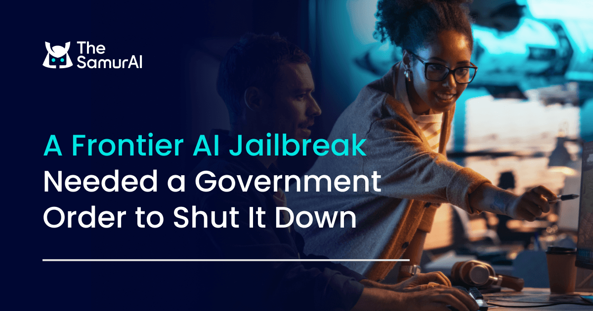 A Frontier AI Jailbreak Needed a Government Order to Shut It Down