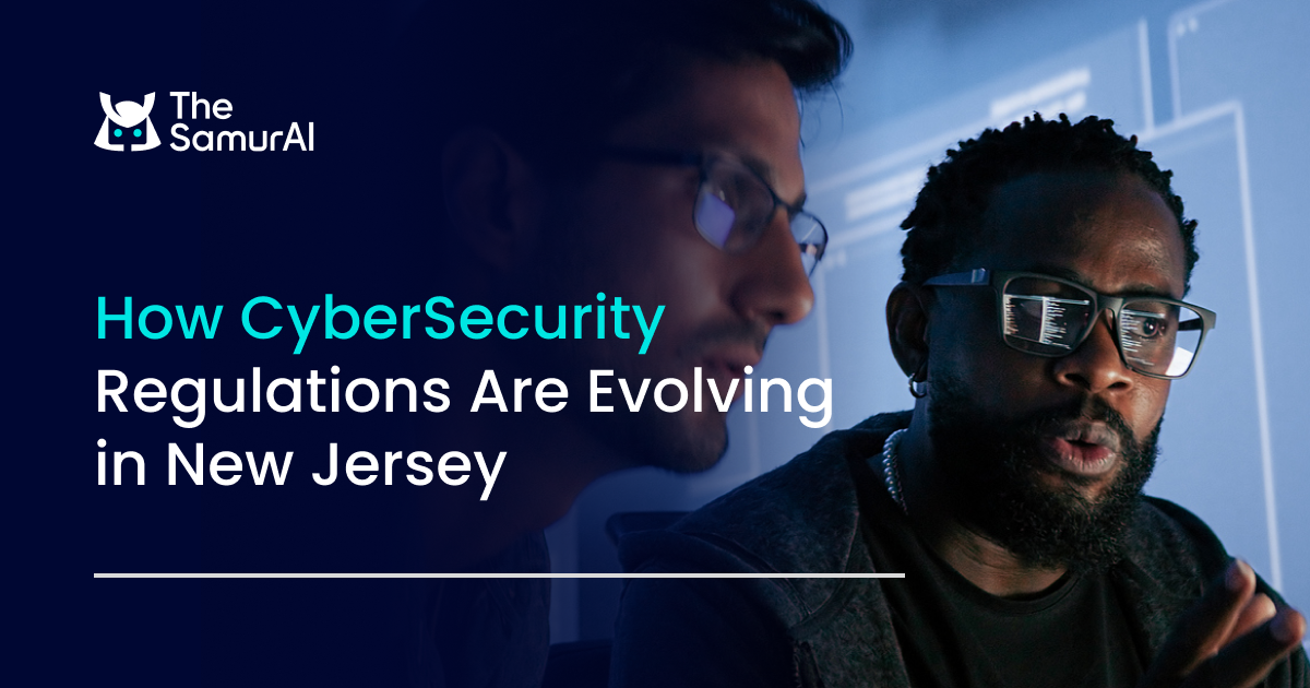 How Cybersecurity Regulations Are Evolving in New Jersey