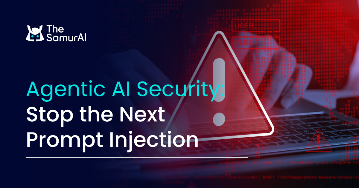 Agentic AI Security: Stop the Next Prompt Injection